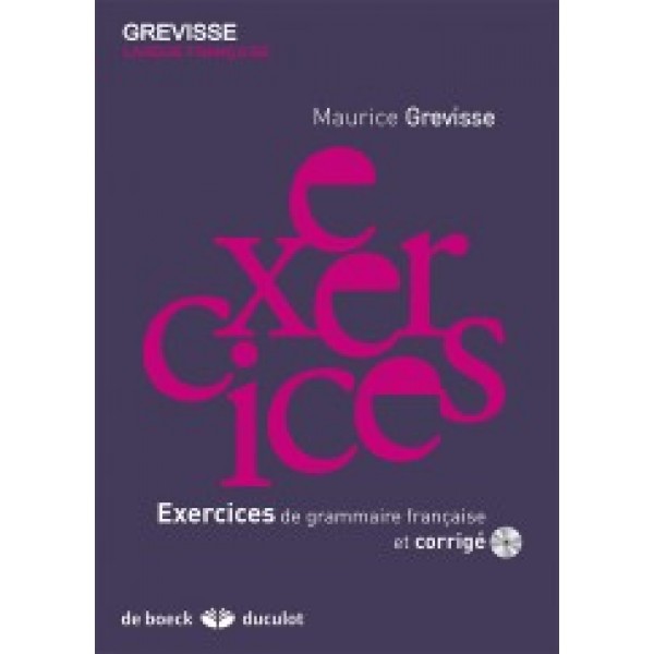 Exercices de grammaire française et corrigé - GREVISSE