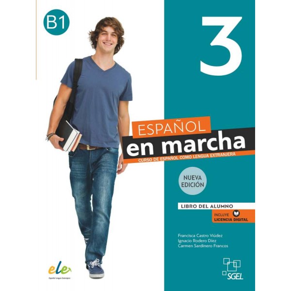 Español en marcha Nueva edición 3 Libro del alumno Incluye Licencia Digital