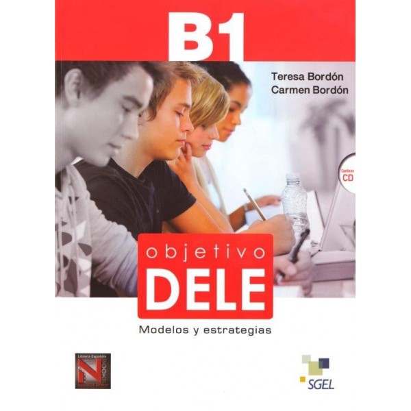 Objetivo DELE B1. Modelos y estrategias + CD + Soluciones