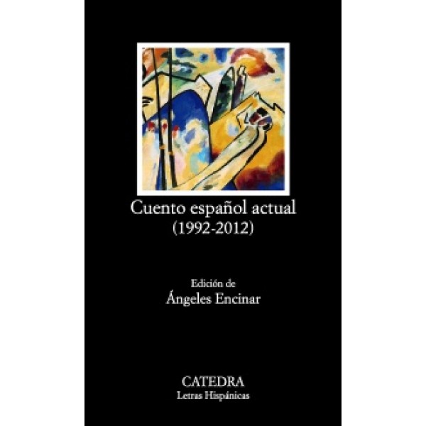 Cuento español actual (1992-2012)