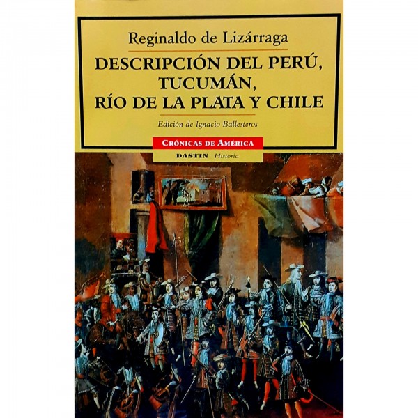 Descripción del Perú, Tucumán, Río de la Plata y Chile 