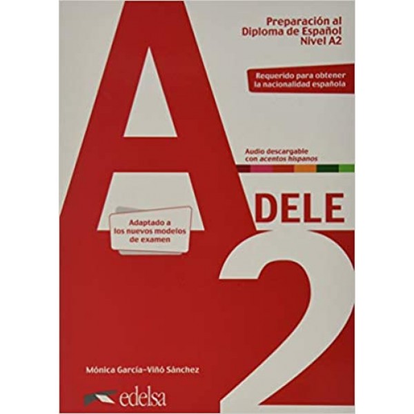  DELE A2 Preparacion al diploma de Espanol + Audio descargable (Nueva Edición) 