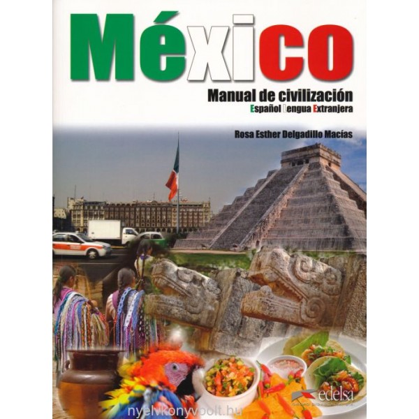 México manual de civilización - libro del alumno + CD audio