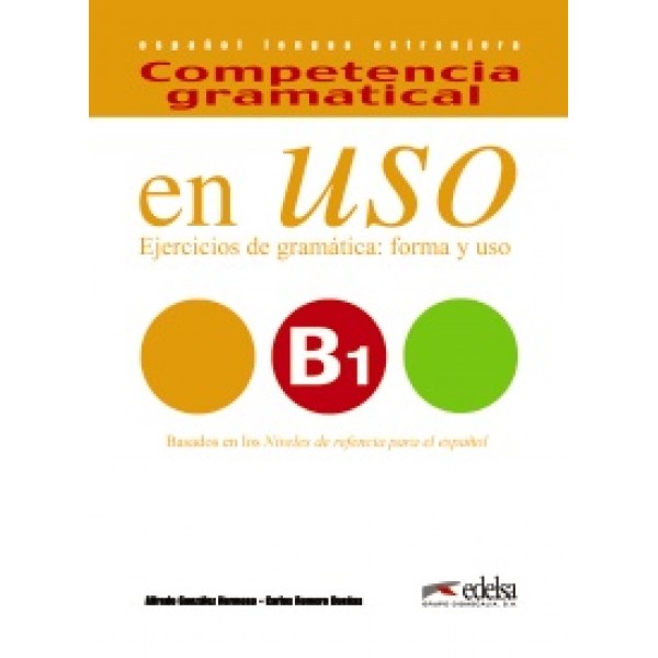 Competencia gramatical en uso B1 + CD audio - libro del alumno