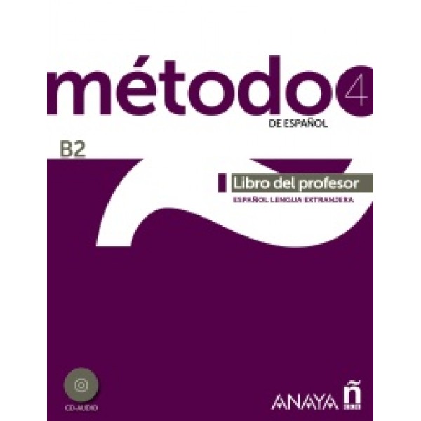 Método 4 de español. Libro del Profesor B2