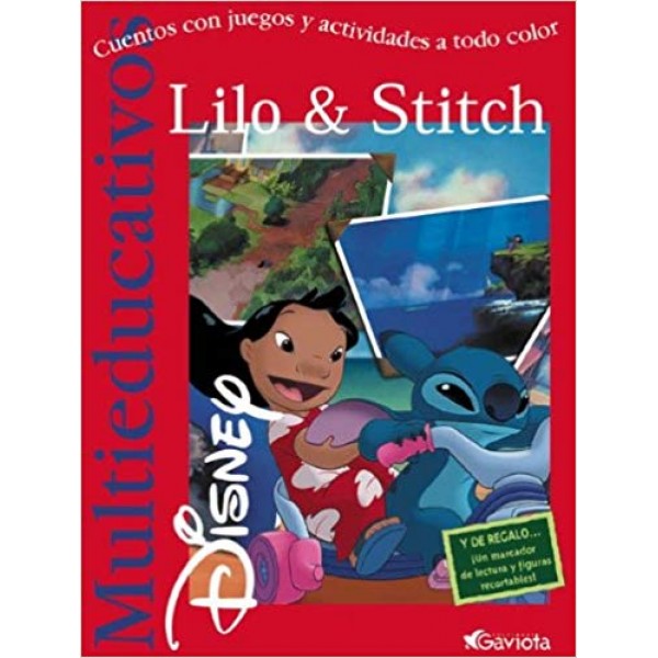 Lilo & Stitch. Cuentos con juegos y actividades a todo color