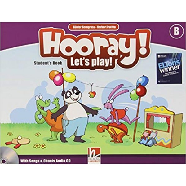 Hooray! Let's play! With Songs & Chants AUDIO CD - Level B 