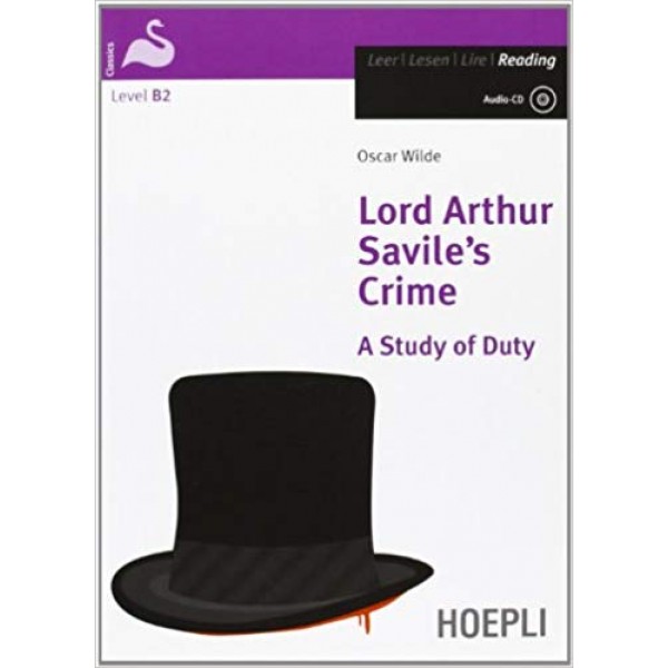 Lord Arthur Savile's Crime. A Study of Duty + CD Audio