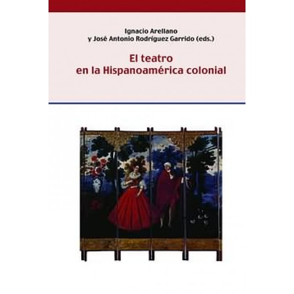 El teatro en la Hispanoamérica colonial