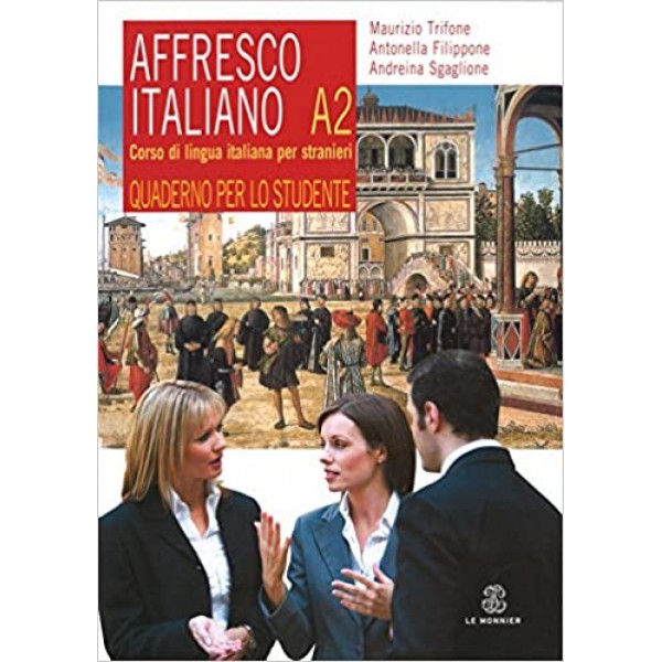  Affresco italiano A2. Corso di lingua italiana per stranieri. Con 2 CD Audio