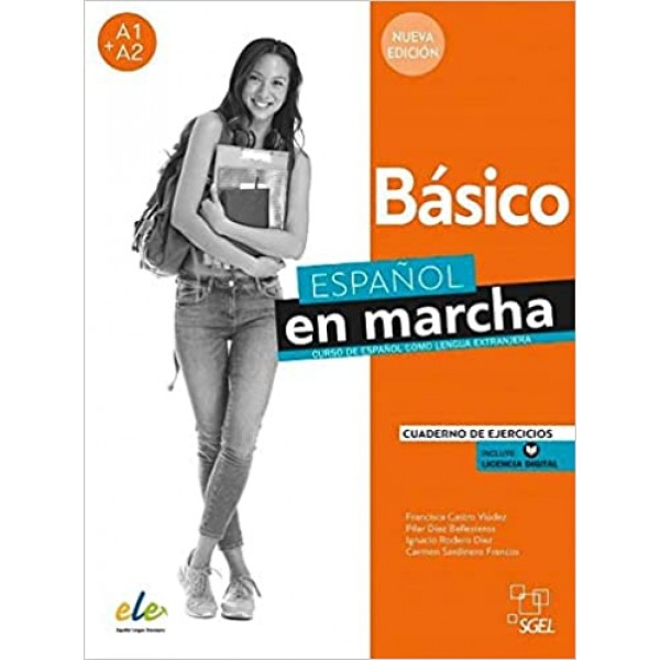 Español en marcha Nueva edición Básico Cuaderno de Ejercicios Incluye Licencia Digital