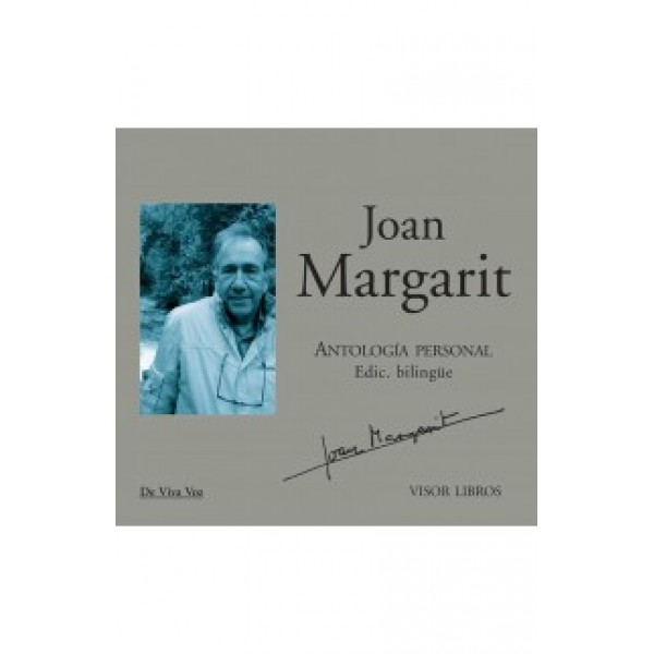 Joan Margarit Antología personal (libro+Cd) - Edición bilingüe Español -Catalán